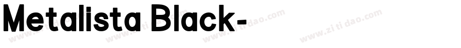 Metalista Black字体转换